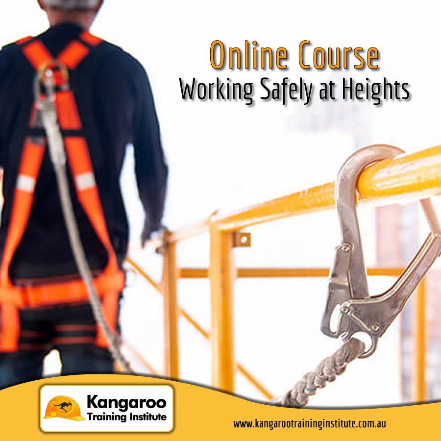 Work Safely at heights, Online Course available at Kangaroo Training Institute